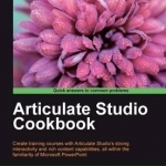 Articulate Studio Cookbook