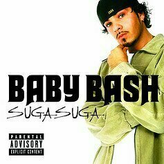 Suga Suga by Baby Bash