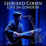 Live in London by Leonard Cohen