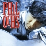 Early Years by Phil Ochs