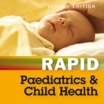 Rapid Paediatrics and Child Health, 2nd Edition