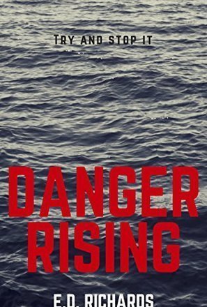 Danger Rising