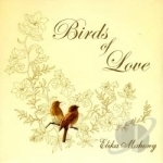 Birds of Love by Elika Mahony