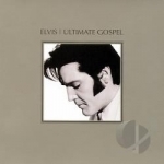 Elvis: Ultimate Gospel by Elvis Presley