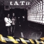 Dangerous and Moving by TATU