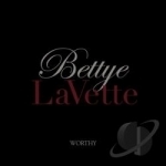 Worthy by Bettye Lavette