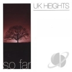 So Far by UKHeights