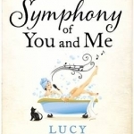 The Unfinished Symphony of You and Me