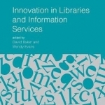 Innovation in Libraries and Information Services