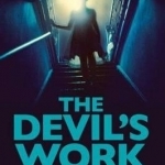 The Devil&#039;s Work