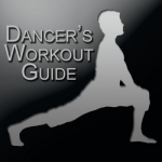 The Dancer&#039;s Workout Guide