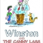 Winston And The Canny Lass: .