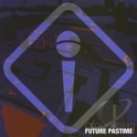 Future Pastime by Clockwork