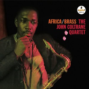 Africa/Brass by John Coltrane / John Quartet Coltrane