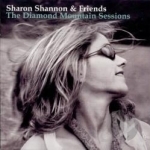 Diamond Mountain Sessions by Sharon Shannon