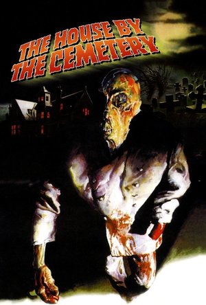 The House by the Cemetery (1981)