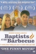 Baptists at Our Barbecue (2004)