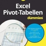 Excel Pivot-Tabellen Fur Dummies