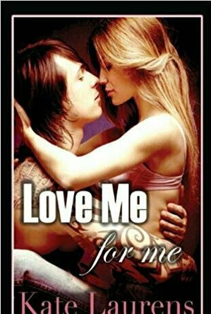 Love Me For Me (Safe Haven #1)