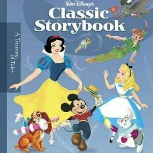 Classic Storybook: A Treasury of Tales