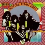 Hotter Than Hell by Kiss