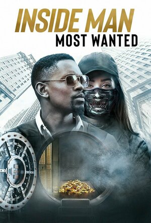 Inside Man: Most Wanted (2019)