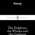 The Dolphins, the Whales and the Gudgeon