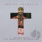Amazing Grace: The Complete Recordings by Aretha Franklin