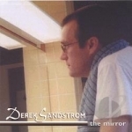 Mirror by Derek Sandstrom
