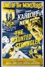 Grip of the Strangler (The Haunted Strangler) (1958)