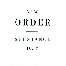 Substance 1987 by New Order