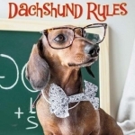 Dachshund Rules