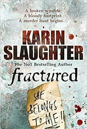 Fractured (Will Trent, #2)