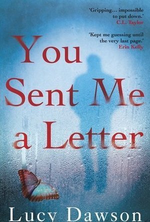 You Sent Me a Letter