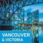 Moon Vancouver & Victoria: Including Whistler