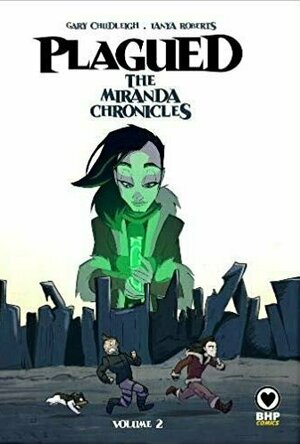 Plagued - The Miranda Chronicles, vol 2