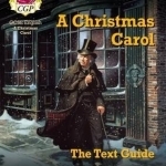 GCSE English Text Guide - A Christmas Carol