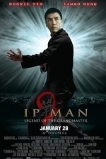 Ip Man 2: Legend of the Grandmaster (2011)