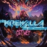 Get Wet by Krewella