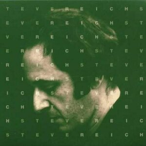 Works 1965-1995 by Steve Reich