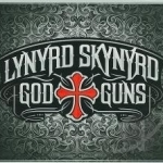 God &amp; Guns by Lynyrd Skynyrd