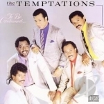 To Be Continued... by The Temptations Motown