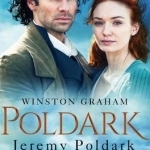 Jeremy Poldark: A Novel of Cornwall 1790-1791