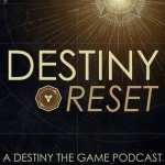 Destiny Reset