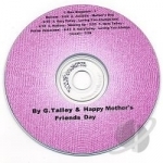 Happy Mother&#039;s Day by Gary Talley &amp; Friends