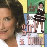 Girl I Found by Julie Gold