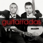 Guitarrados by Pavlo &amp; Remigio