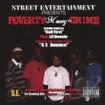 Poverty Money &amp; Crime by Street Entertainment