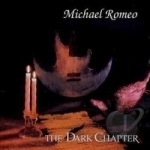 Dark Chapter by Michael Romeo