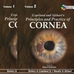 Copeland and Afshari&#039;s Principles and Practice of Cornea